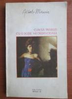 Alberto Moravia - Cum sa traiesti cu o sotie necredincioasa