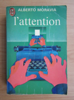 Alberto Moravia - L'attention