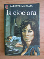 Alberto Moravia - La Ciociara