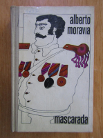Alberto Moravia - Mascarada