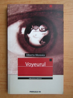 Alberto Moravia - Voyeurul