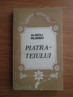 Alecu Russo - Piatra-teiului