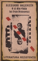Aleksandr Soljenitin - O zi din viata lui Ivan Denisovici