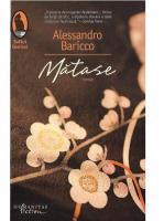 Alessandro Baricco - Matase