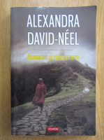 Alexandra David-Neel - Nemurire si reincarnare