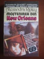 Alexandra Ripley - Mostenirea din New Orleans