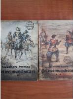 Alexandre Dumas - Cei trei muschetari (2 volume)