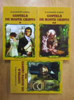 Alexandre Dumas - Contele de Monte-Cristo (3 volume)