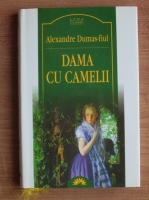 Alexandre Dumas Fiul - Dama cu camelii (Leda Clasic)