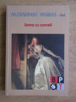 Alexandre Dumas Fiul - Dama cu camelii