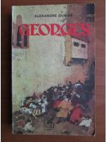 Alexandre Dumas - Georges