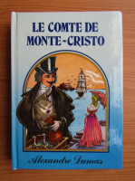 Alexandre Dumas - Le comte de Monte-Cristo