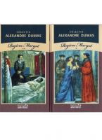 Alexandre Dumas - Regina Margot (2 volume, editura Adevarul)