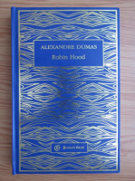 Alexandre Dumas - Robin Hood