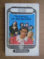 Alexandre Dumas - Vicontele de Bragelonne (volumul 4)