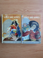 Alexandre Dumas - Vingt ans apres (2 volume)