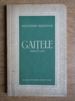 Alexandru Kiritescu - Gaitele