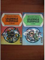 Alexandru Mitru - Legendele Olimpului (2 volume)