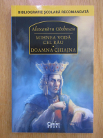Alexandru Odobescu - Mihnea Voda cel Rau. Doamna Chiajna