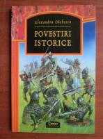 Alexandru Odobescu - Povestiri istorice