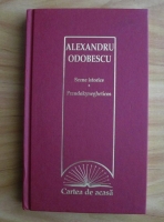 Alexandru Odobescu - Scene istorice. Pseudokynegheticos
