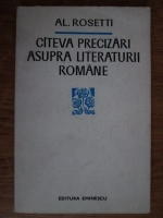 Alexandru Rosetti - Cateva precizari asupra literaturii romane