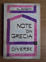 Alexandru Rosetti - Note din Grecia. Diverse