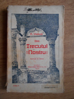 Alexandru Vlahuta - Din trecutul nostru (1913)