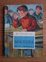 Alexandru Vlahuta - Mogaldea