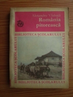 Alexandru Vlahuta - Romania pitoreasca