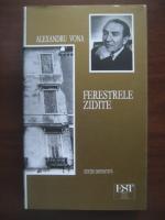 Alexandru Vona - Ferestrele zidite