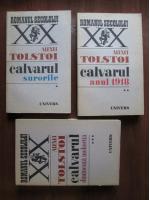 Alexei Tolstoi - Calvarul (3 volume)