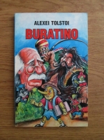 Alexei Tolstoi - Cheita de aur sau minunatele patanii ale lui Buratino