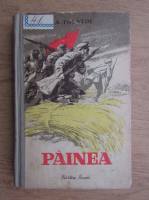 Alexei Tolstoi - Painea