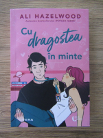 Ali Hazelwood - Cu dragostea in minte