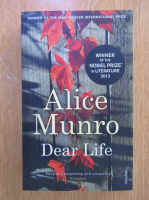 Alice Munro - Dear Life