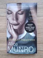 Alice Munro - Too much happiness