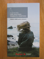 Alice Munro - Ura, prietenie, dragoste, casatorie