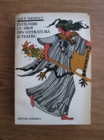 Alice Voinescu - Intalnire cu eroi din literatura si teatru