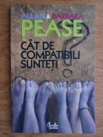 Allan Pease, Barbara Pease - Cat de compatibili sunteti