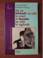 Allan Pease - De ce barbatii se uita la meci si femeile se uita in oglinda