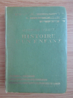 Alphonse Daudet - Histoire d'un enfant (1930)