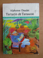 Alphonse Daudet - Tartarin de Tarascon