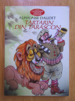 Alphonse Daudet - Tartarin de Tarascon