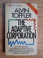 Alvin Toffler - The adaptive corporation