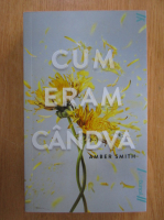 Amber Smith - Cum eram candva