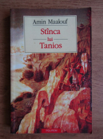 Amin Maalouf - Stanca lui Tanios