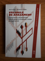 Amir Levine - Stilurile de atasament