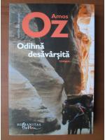 Amos Oz - Odihna desavarsita