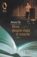 Amos Oz - Rime despre viata si moarte